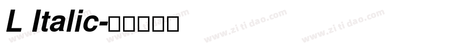 L Italic字体转换